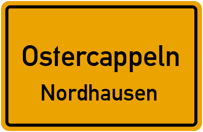 Ortsschild Ostercappeln Nordhausen