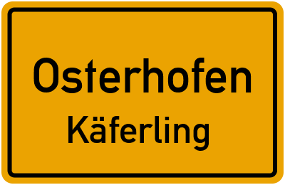 Straßenverzeichnis Osterhofen Käferling