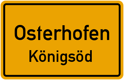 Straßenverzeichnis Osterhofen Königsöd