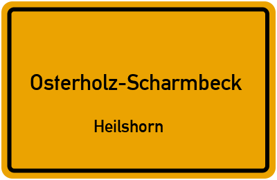 Ortsschild Osterholz-Scharmbeck Heilshorn