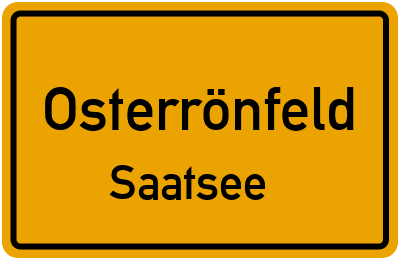 Straßenverzeichnis Osterrönfeld Saatsee