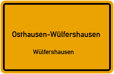Straßenverzeichnis Osthausen-Wülfershausen Wülfershausen
