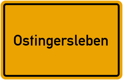 Ortsschild von Gemeinde Ostingersleben in Sachsen-Anhalt
