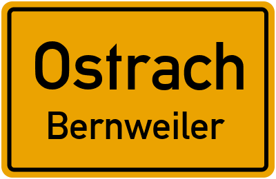 Ortsschild Ostrach Bernweiler