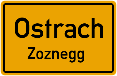 Straßenverzeichnis Ostrach Zoznegg