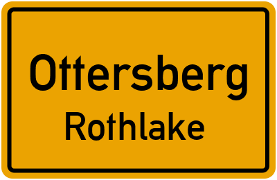 Ortsschild Ottersberg Rothlake