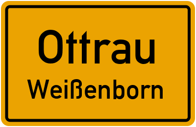 Ortsschild Ottrau Weißenborn