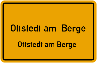 Straßenverzeichnis Ottstedt am Berge Ottstedt am Berge