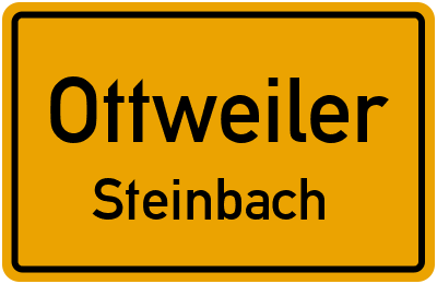 Ortsschild Ottweiler Steinbach
