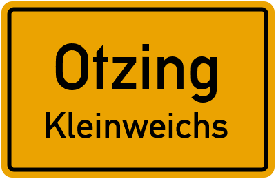 Straßenverzeichnis Otzing Kleinweichs
