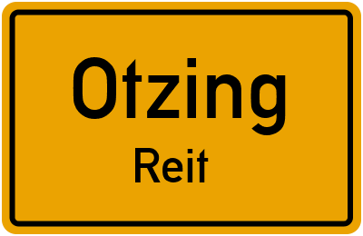 Ortsschild Otzing Reit