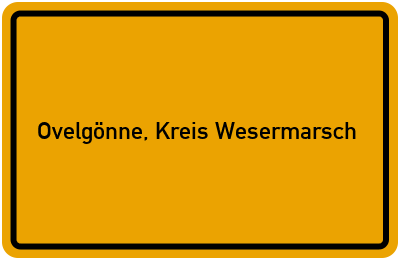 Ortsschild von Gemeinde Ovelgönne, Kreis Wesermarsch in Niedersachsen