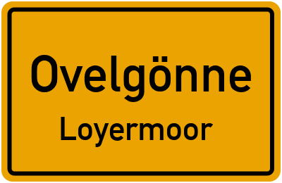 Ortsschild Ovelgönne Loyermoor