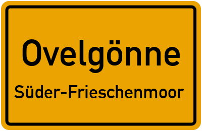 Ortsschild Ovelgönne Süder-Frieschenmoor