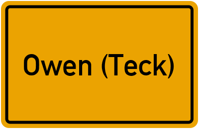 Ortsschild von Stadt Owen (Teck) in Baden-Württemberg