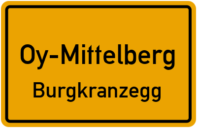 Straßenverzeichnis Oy-Mittelberg Burgkranzegg