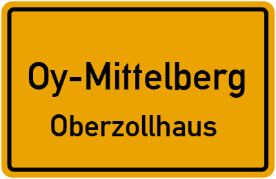 Straßenverzeichnis Oy-Mittelberg Oberzollhaus