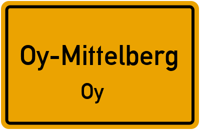 Ortsschild Oy-Mittelberg Oy