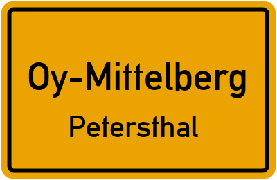 Ortsschild Oy-Mittelberg Petersthal