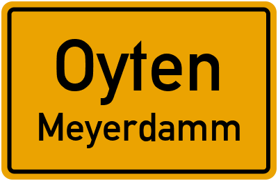 Ortsschild Oyten Meyerdamm