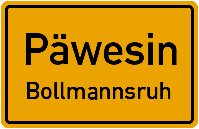 Straßenverzeichnis Päwesin Bollmannsruh