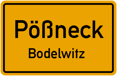 Straßenverzeichnis Pößneck Bodelwitz