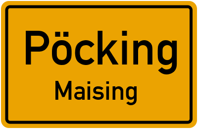 Ortsschild Pöcking Maising