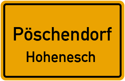 Straßenverzeichnis Pöschendorf Hohenesch