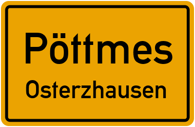 Ortsschild Pöttmes Osterzhausen