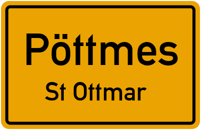 Ortsschild Pöttmes St Ottmar