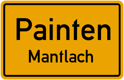 Ortsschild Painten Mantlach