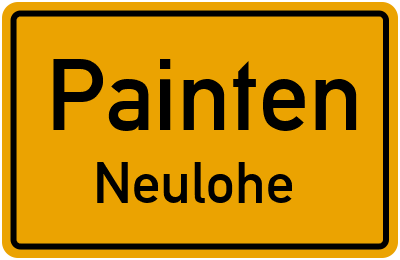 Ortsschild Painten Neulohe