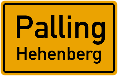 Ortsschild Palling Hehenberg