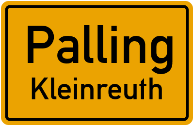 Straßenverzeichnis Palling Kleinreuth