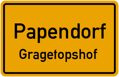 Straßenverzeichnis Papendorf Gragetopshof