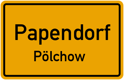 Straßenverzeichnis Papendorf Pölchow