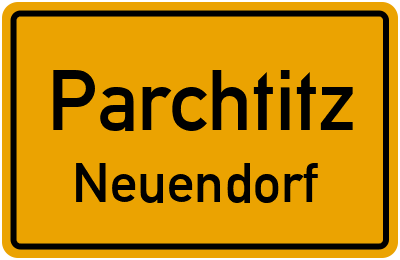 Straßenverzeichnis Parchtitz Neuendorf
