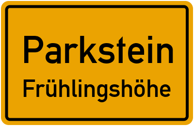 Ortsschild Parkstein Frühlingshöhe