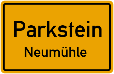 Ortsschild Parkstein Neumühle