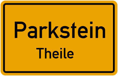 Ortsschild Parkstein Theile