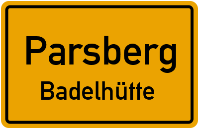 Straßenverzeichnis Parsberg Badelhütte