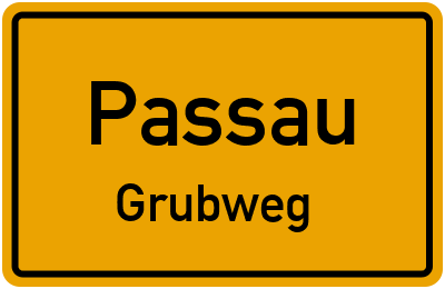 Ortsschild Passau Grubweg