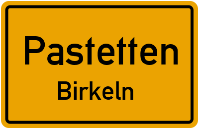 Straßenverzeichnis Pastetten Birkeln