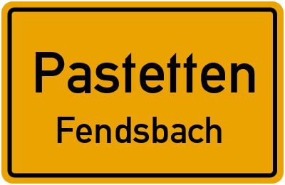 Straßenverzeichnis Pastetten Fendsbach