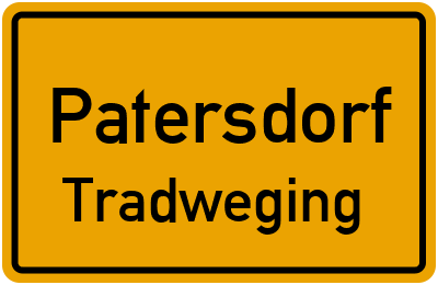 Ortsschild Patersdorf Tradweging