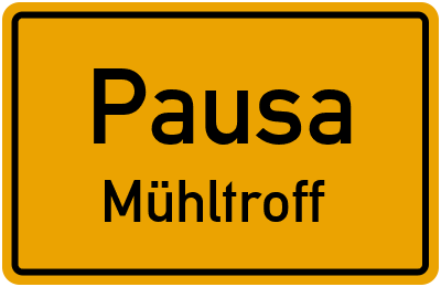 Straßenverzeichnis Pausa Mühltroff