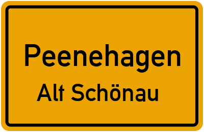 Straßenverzeichnis Peenehagen Alt Schönau