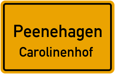 Straßenverzeichnis Peenehagen Carolinenhof