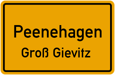Straßenverzeichnis Peenehagen Groß Gievitz