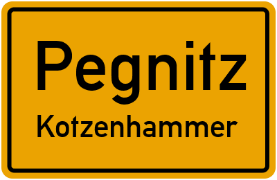 Ortsschild Pegnitz Kotzenhammer